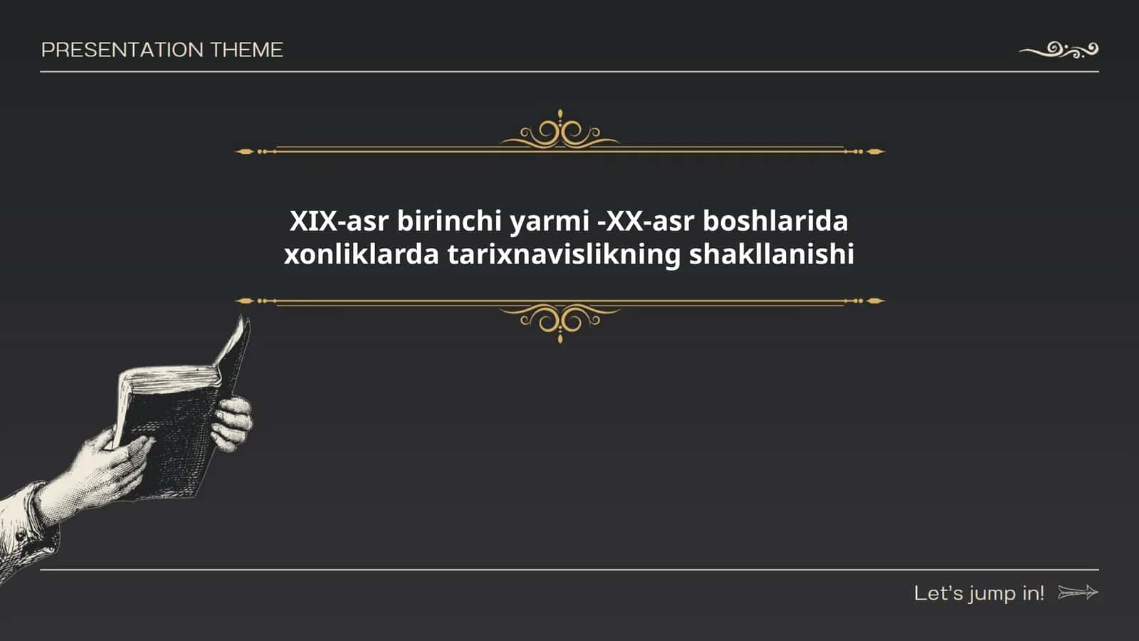 Tarixnavislikning boshlang‘ich shakllari 1