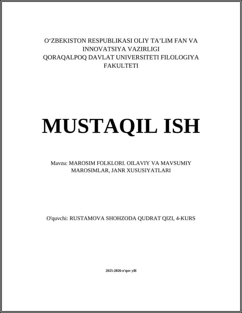 MAROSIM FOLKLORI. OILAVIY VA MAVSUMIY MAROSIMLAR, JANR XUSUSIYATLARI 1