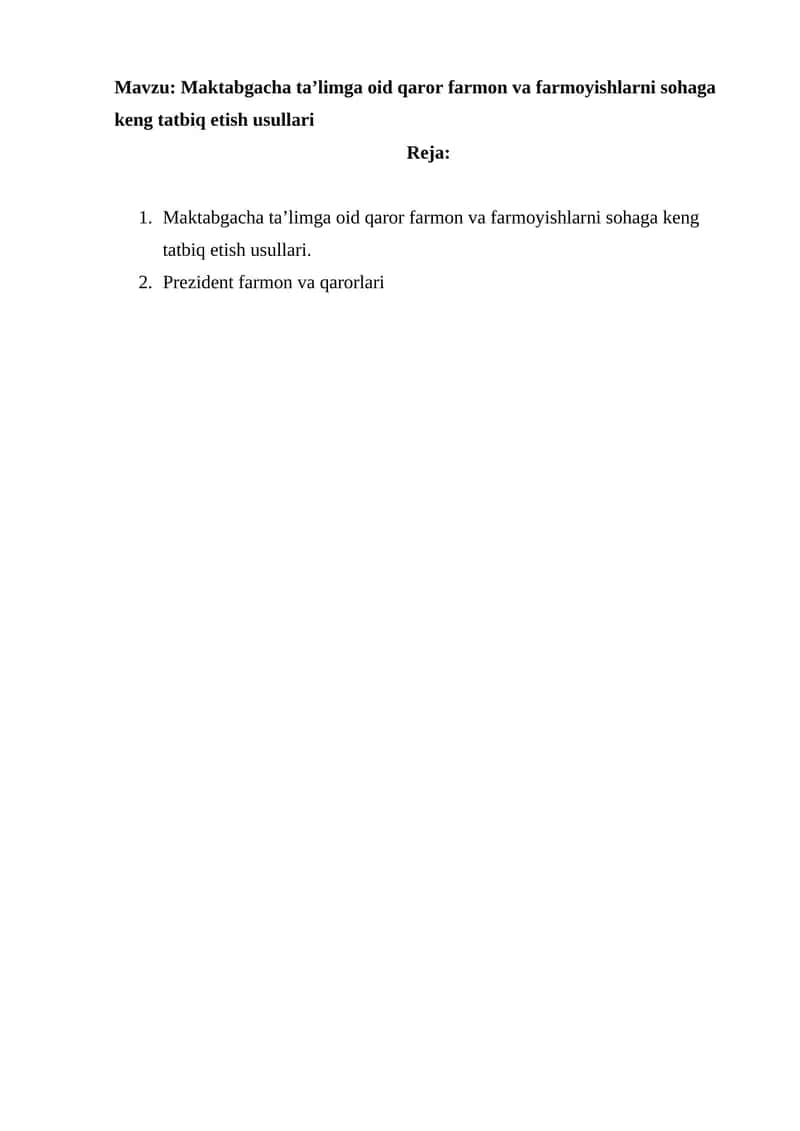 Maktabgacha ta‘limga oid qaror farmon va farmoyishlarni sohaga keng tatbiq etish usullari 1