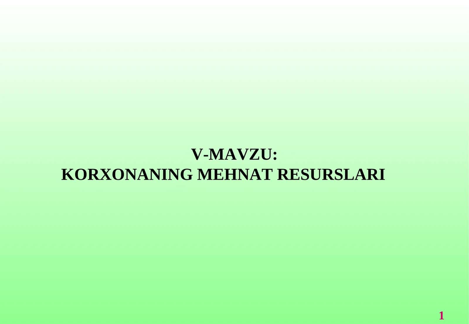 KORXONANING MEHNAT RESURSLARI 1