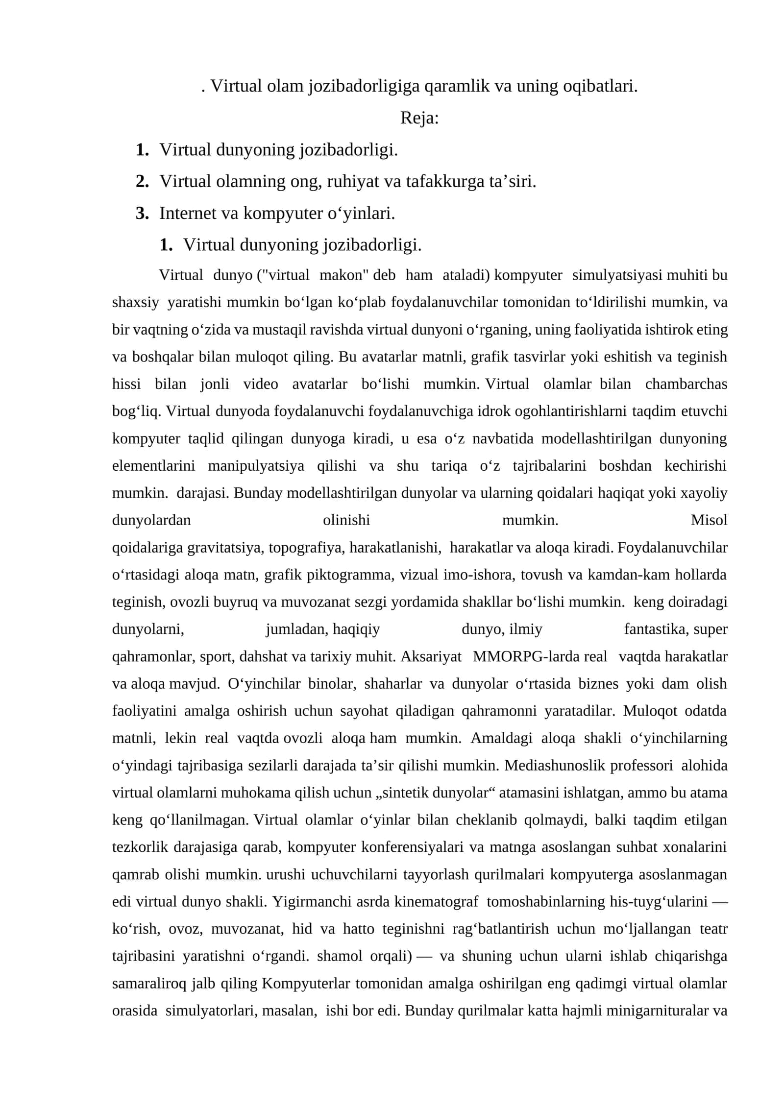 Virtual olam jozibadorligiga qaramlik va uning oqibatlari 1