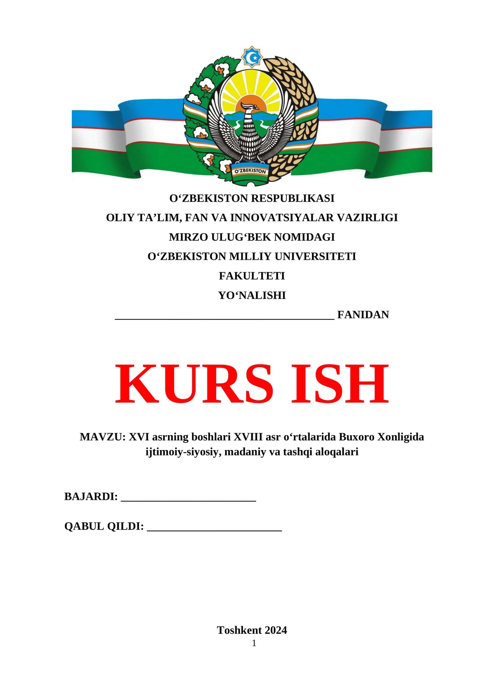 XVI asrning boshlari XVIII asr o‘rtalarida Buxoro Xonligida ijtimoiy-siyosiy, madaniy va tashqi aloqalari 1