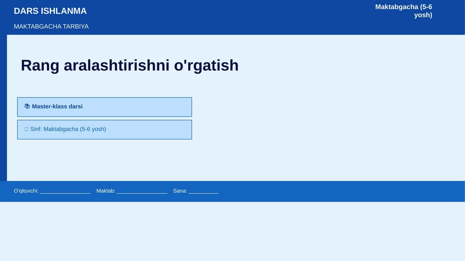 Rang aralashtirishni o'rgatish 1