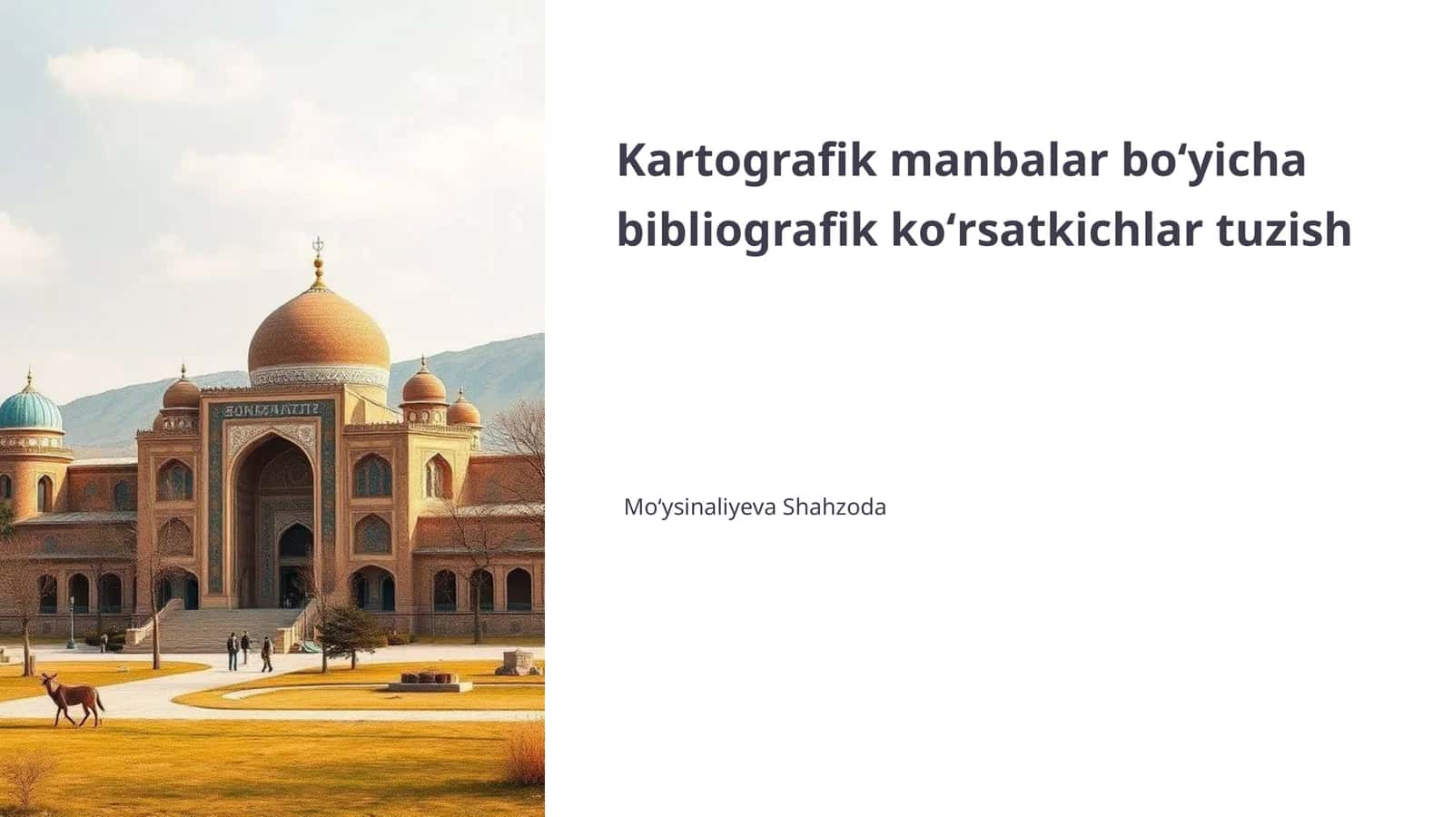 Kartografik manbalar boʻyicha bibliografik koʻrsatkichlar tuzish 1