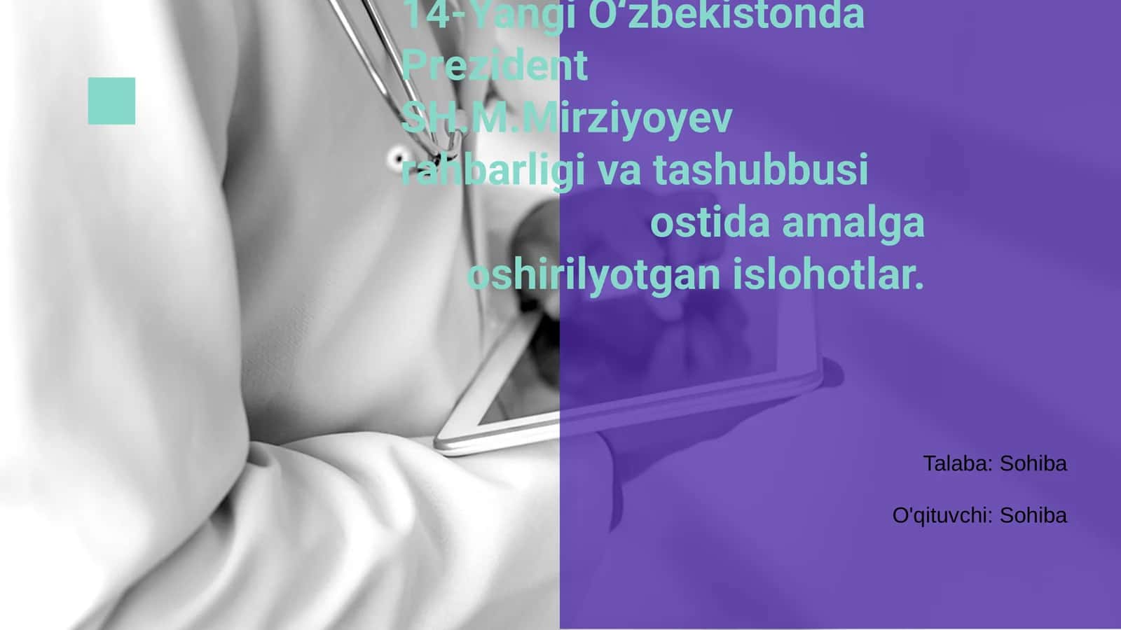 Yangi O‘zbekistonda Prezident SH.M.Mirziyoyev rahbarligi va tashubbusi 1