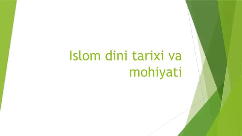 Islom dini tarixi va mohiyati 1