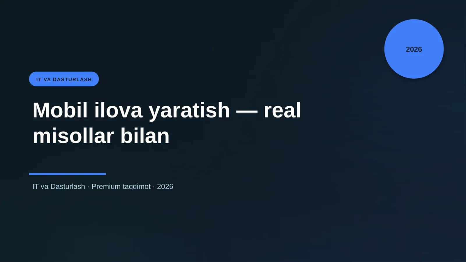 Mobil ilova yaratish — real misollar bilan 1