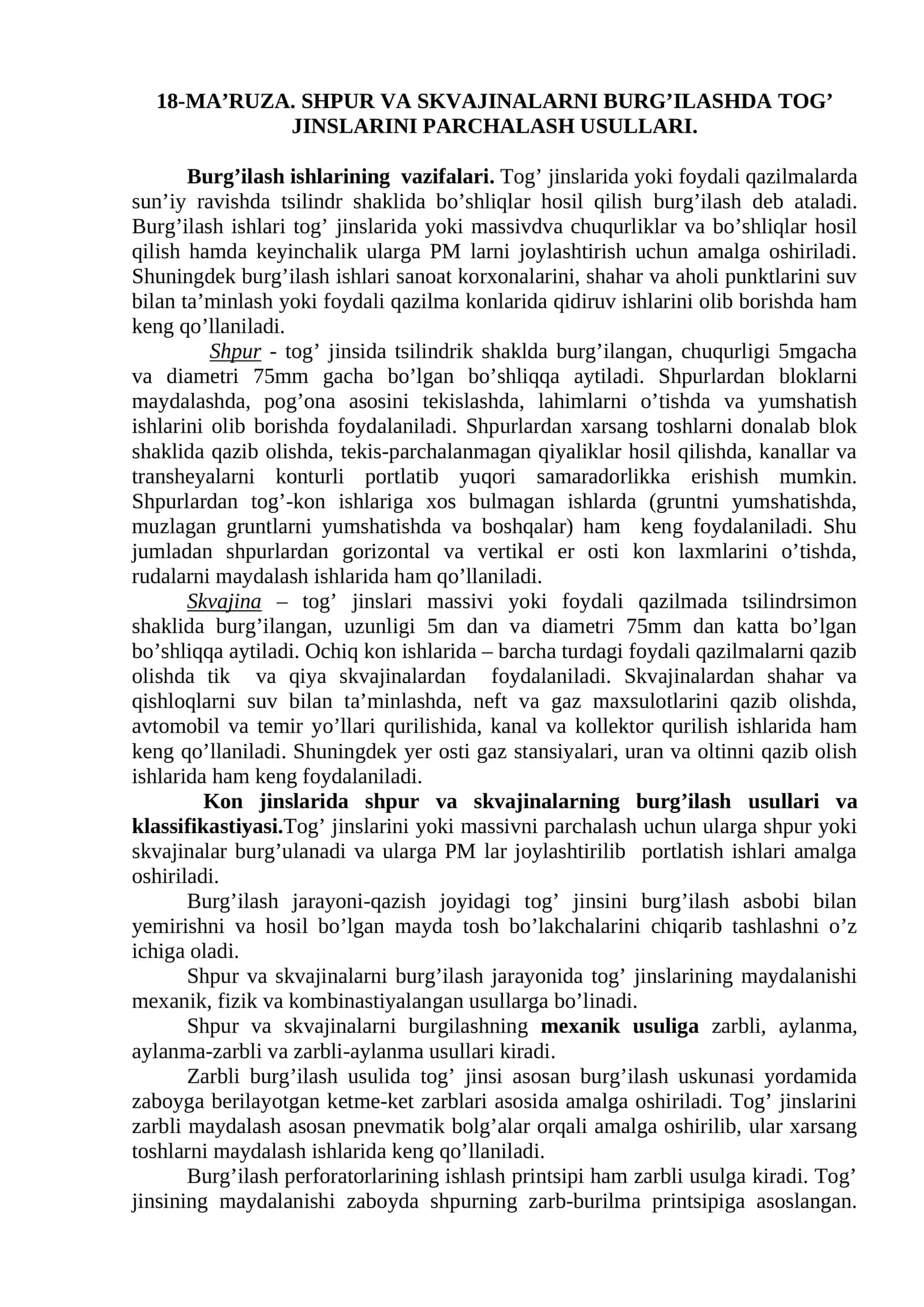 18-MA’RUZA. SHPUR VA SKVAJINALARNI BURG’ILASHDA TOG’ JINSLARINI PARCHALASH USULLARI 1