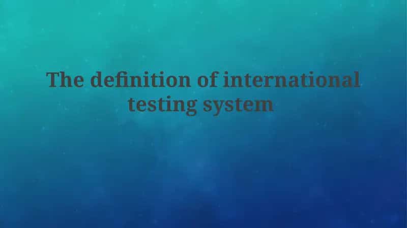 International Testing System 1