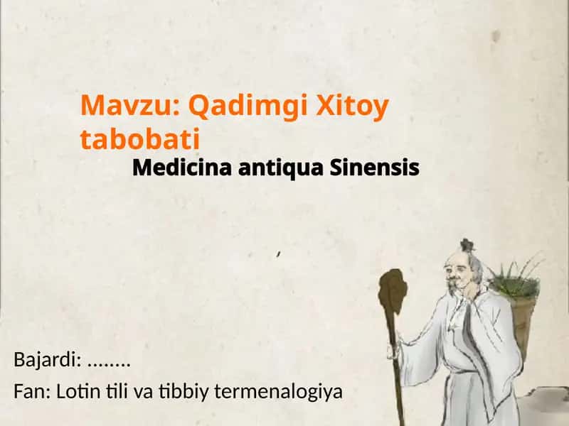 Qadimgi Xitoy Tabobati 1