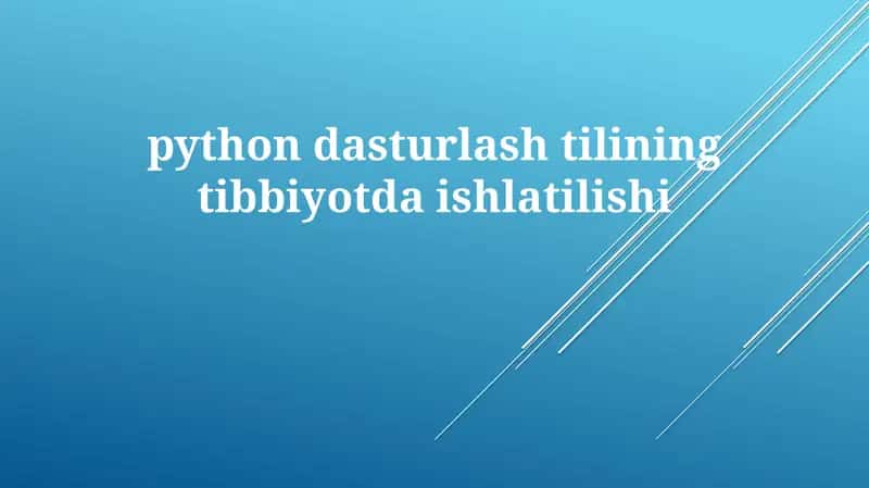 Tibbiyotda Python Yordamida Mashina O'rganishi 1