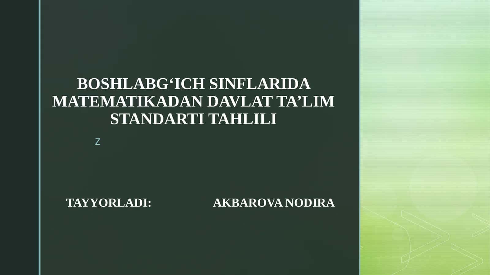 BOSHLABGʻICHSINFLARIDA MATEMATIKADAN DAVLAT TA’LIM STANDARTI TAHLILI 1
