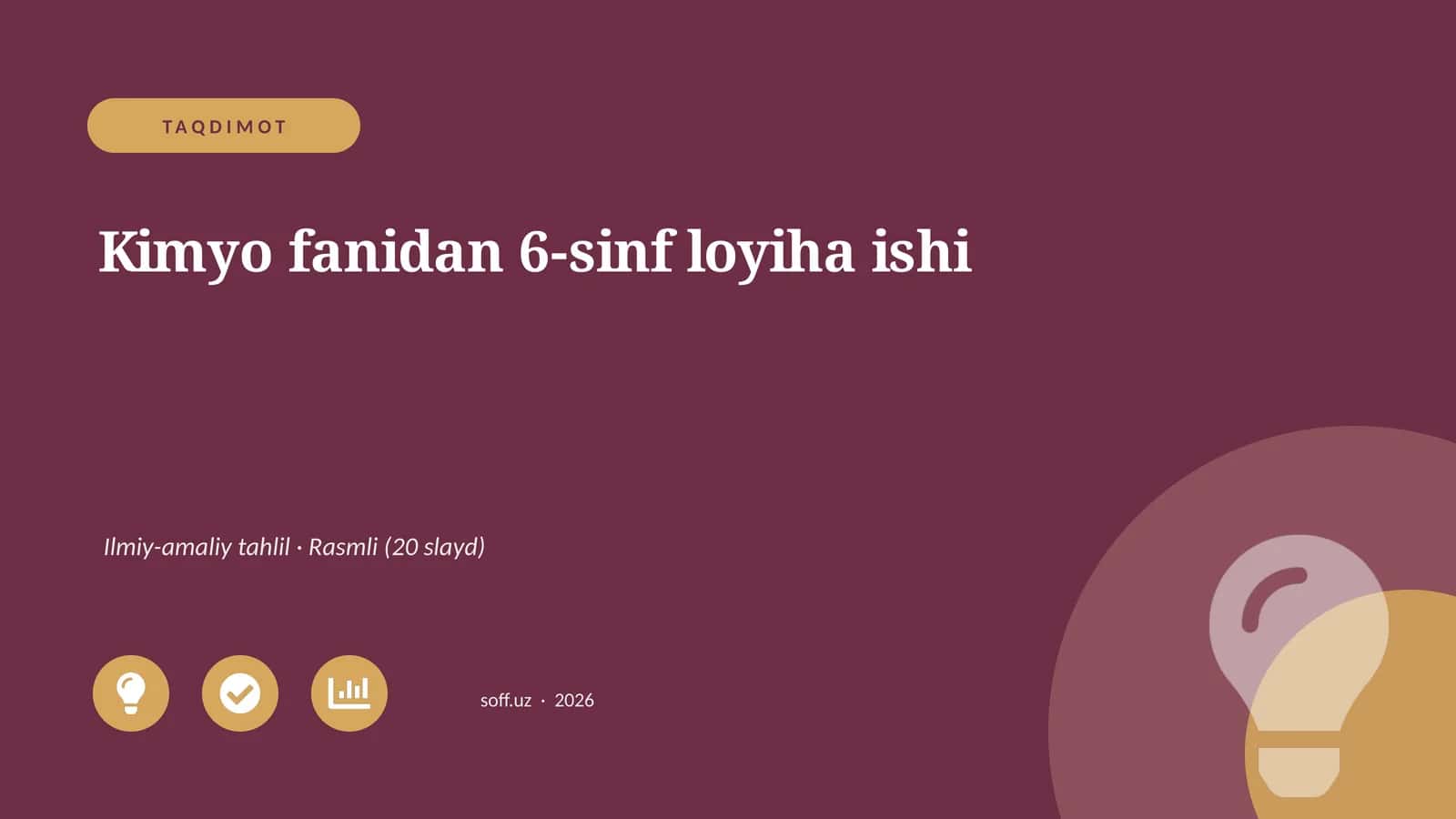 Kimyo fanidan 6-sinf loyiha ishi 1