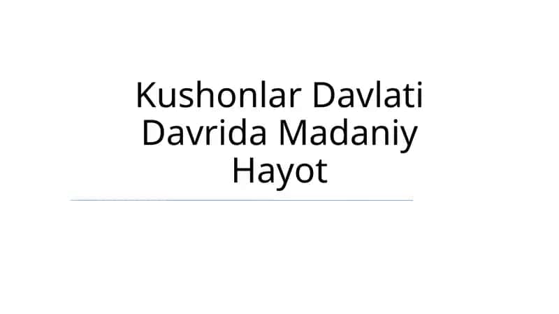 Kushonlar Davlati Davrida Madaniy Hayot 1