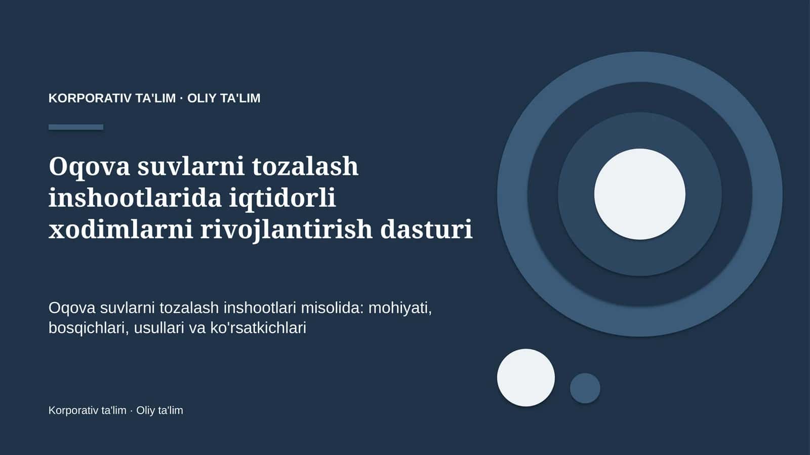 oqova suvlarni tozalash inshootlarida iqtidorli xodimlarni rivojlantirish dasturi 7919 1