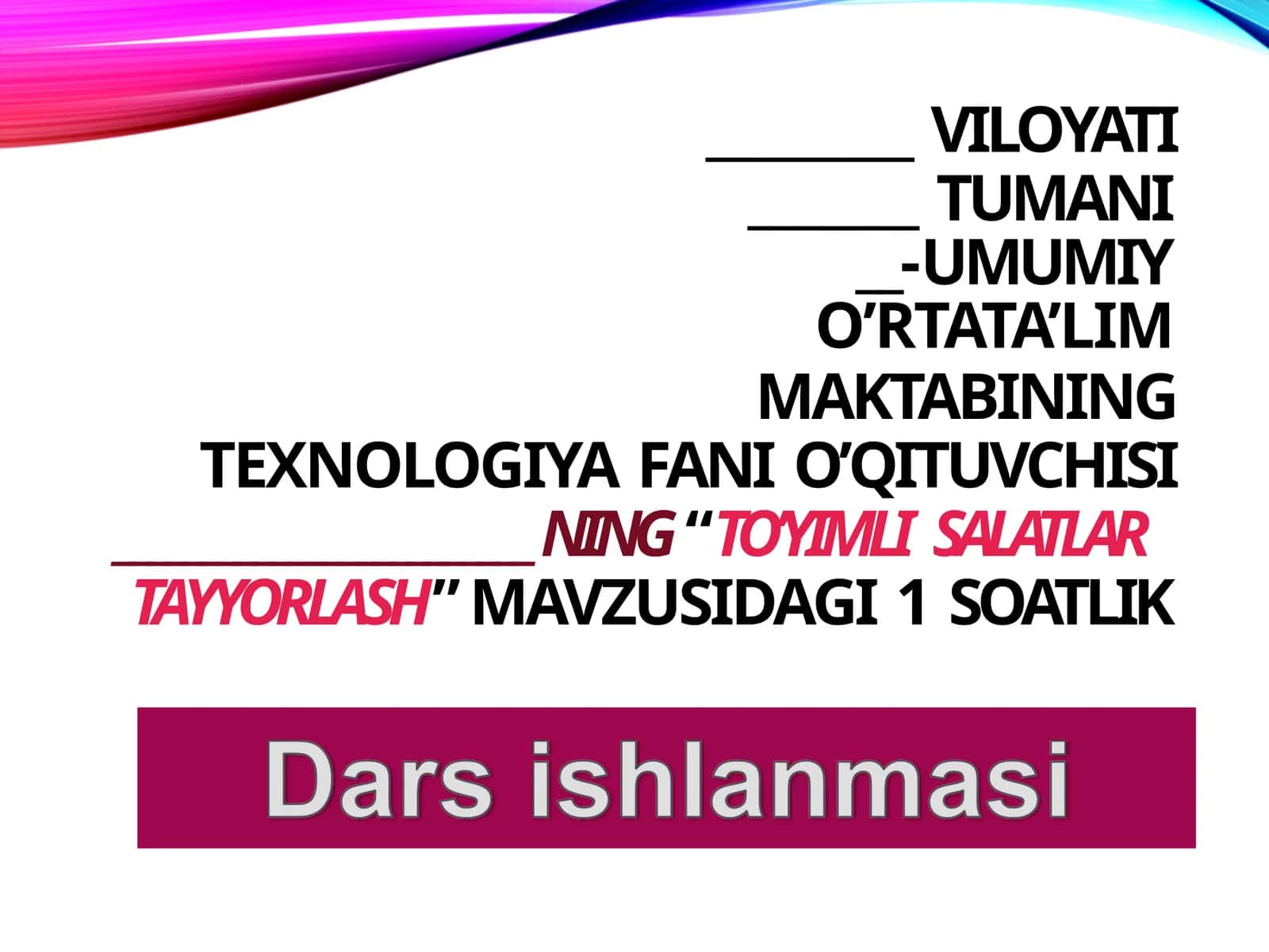 To'yimlisalatlar Tayyorlash 1