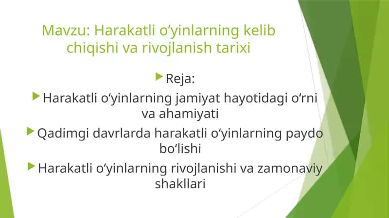 Harakatli o’yinlarning kelib chiqishi va rivojlanish tarixi 1