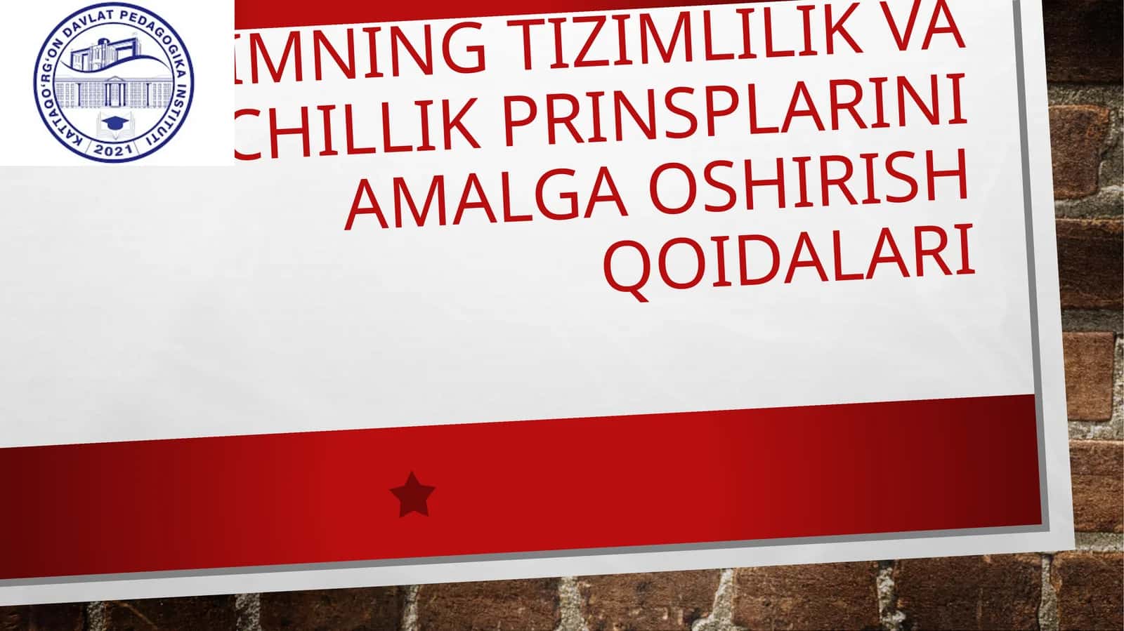 Ta’limning tizimlilik va izchillik prinsplarini amalga oshirishqoidalari 1