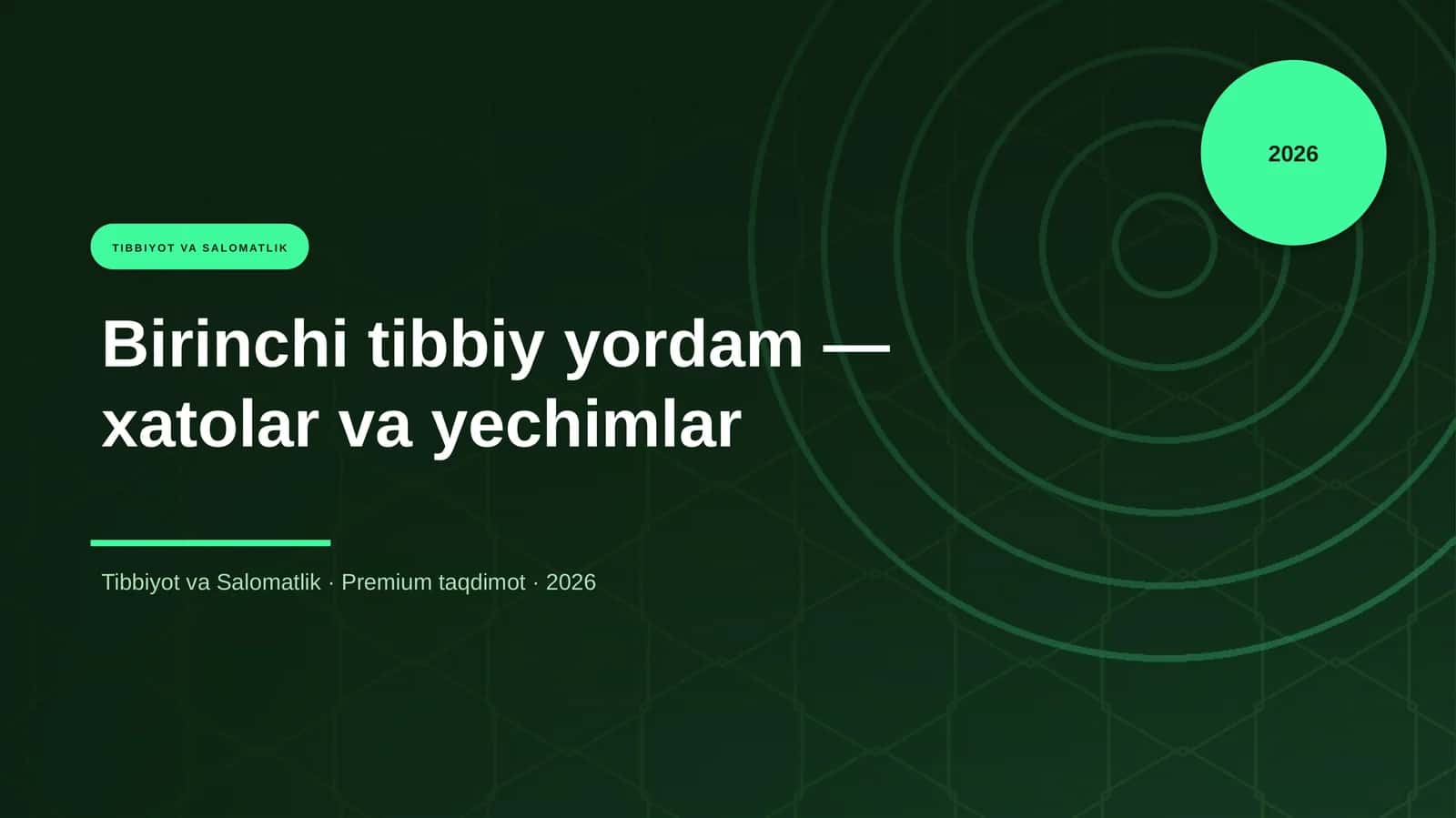 Birinchi tibbiy yordam — xatolar va yechimlar 1