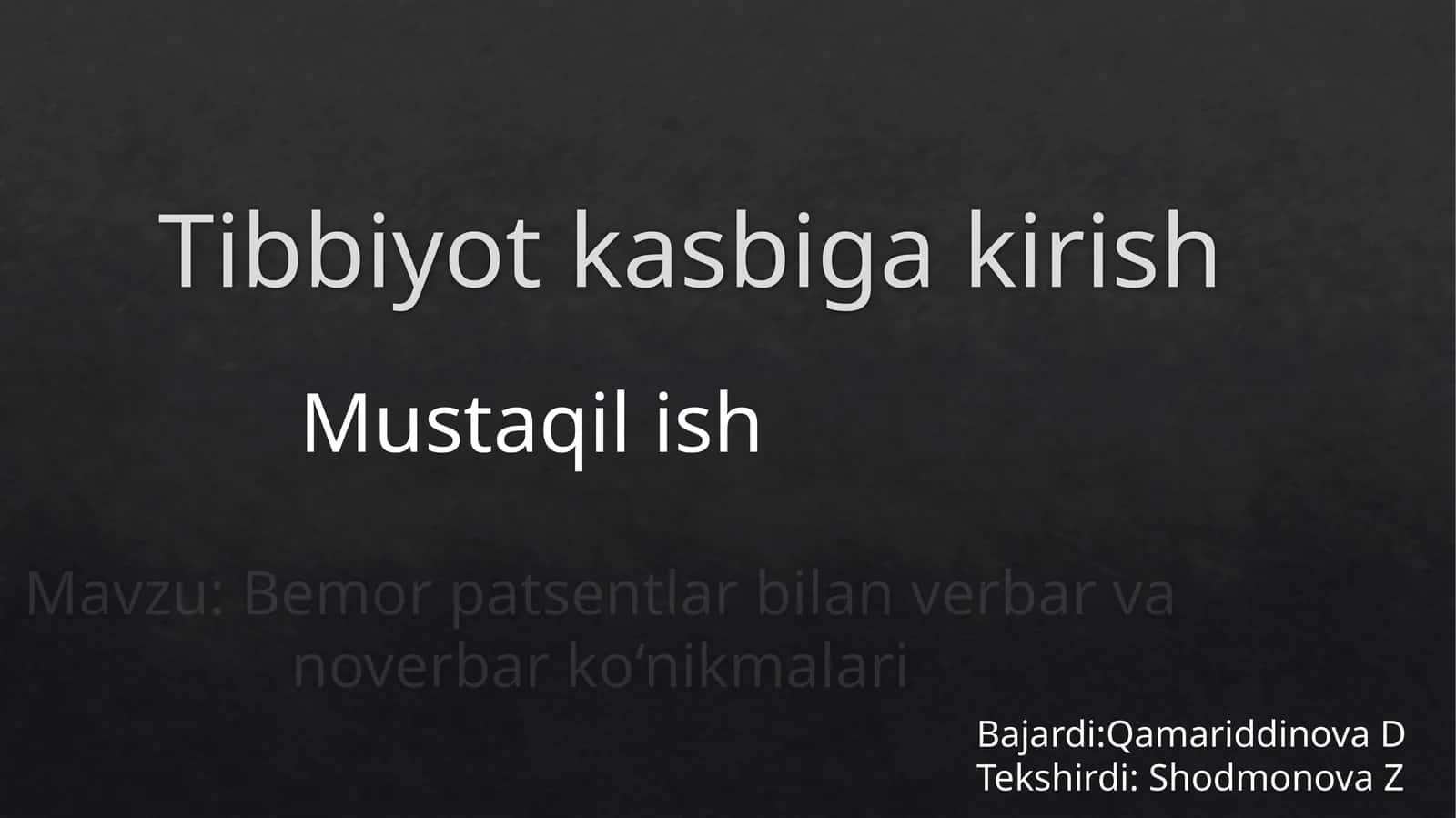Tibbiyot kasbiga kirish 1