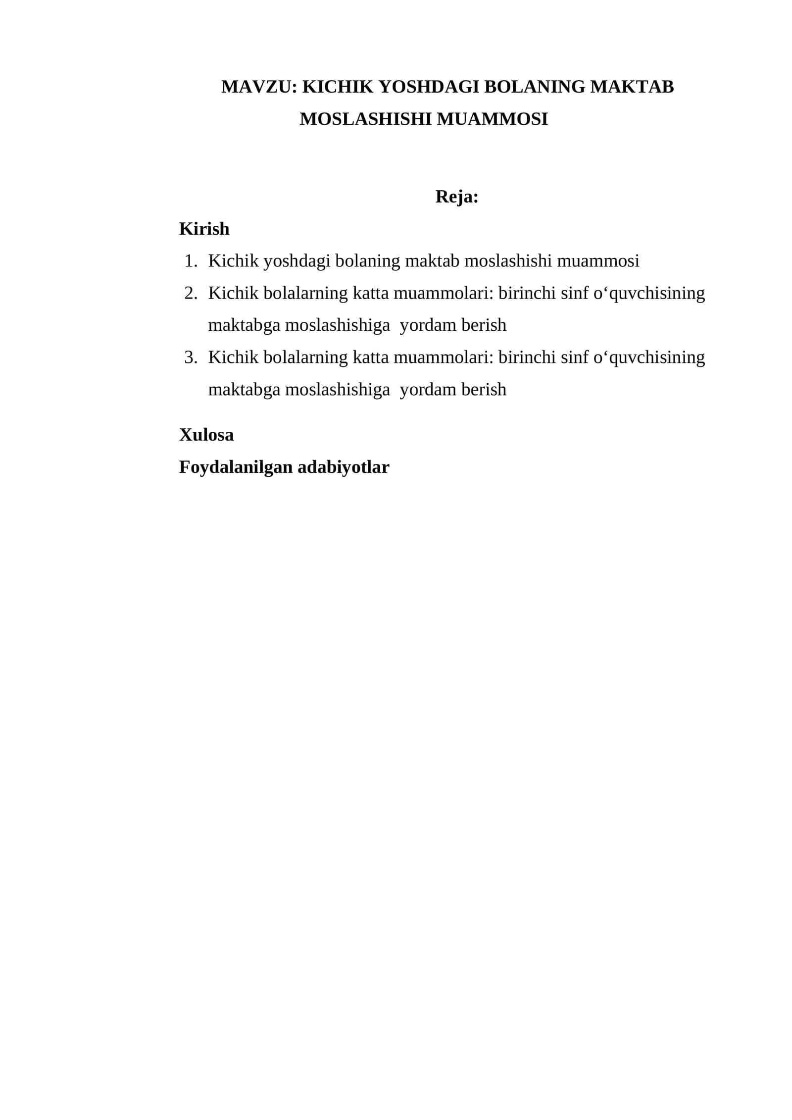 KICHIK YOSHDAGI BOLANING MAKTAB MOSLASHISHI MUAMMOSI 1