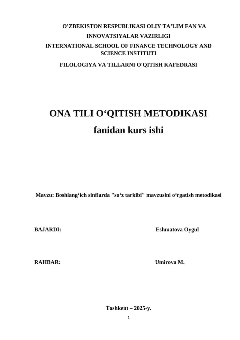 Boshlangʻich sinflarda "soʻz tarkibi" mavzusini oʻrgatish metodikasi 1