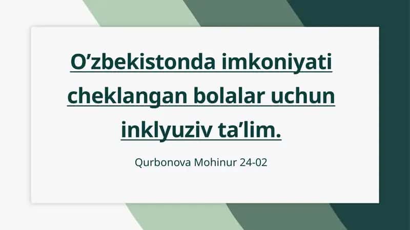 O’zbekistonda imkoniyati cheklangan bolalar uchun inklyuziv ta’lim 1