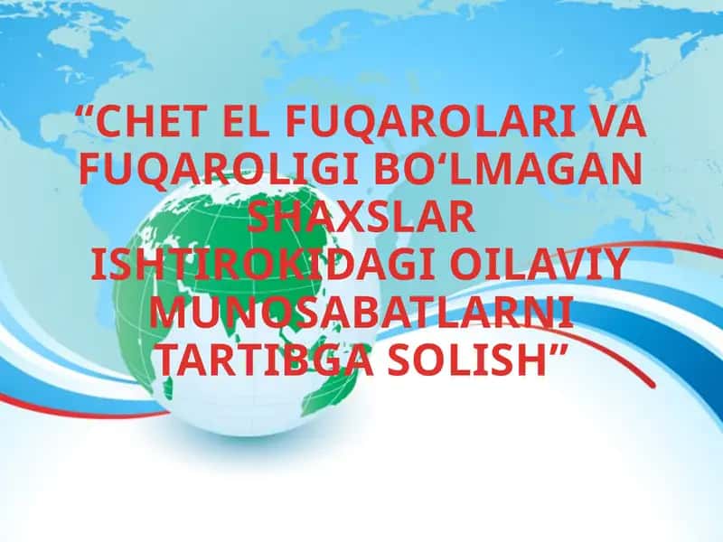 "CHET EL FUQAROLARI VA FUQAROLIGI BO‘LMAGAN SHAXSLAR" 1