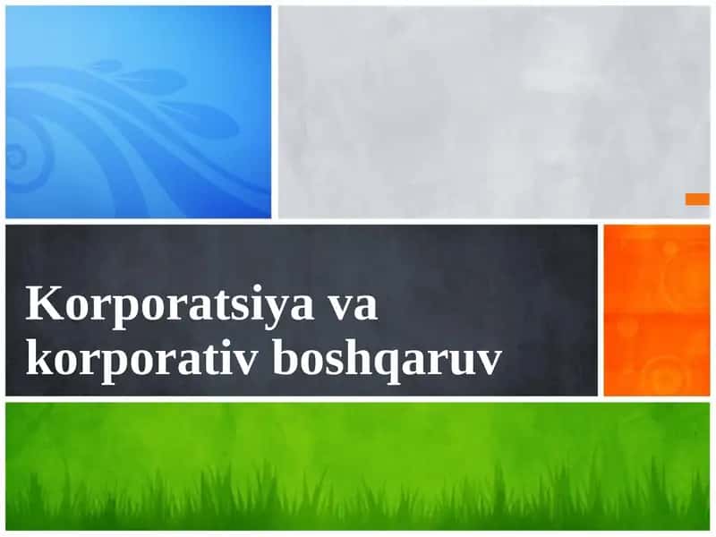 Korporatsiyavakorporativboshqaruv 1