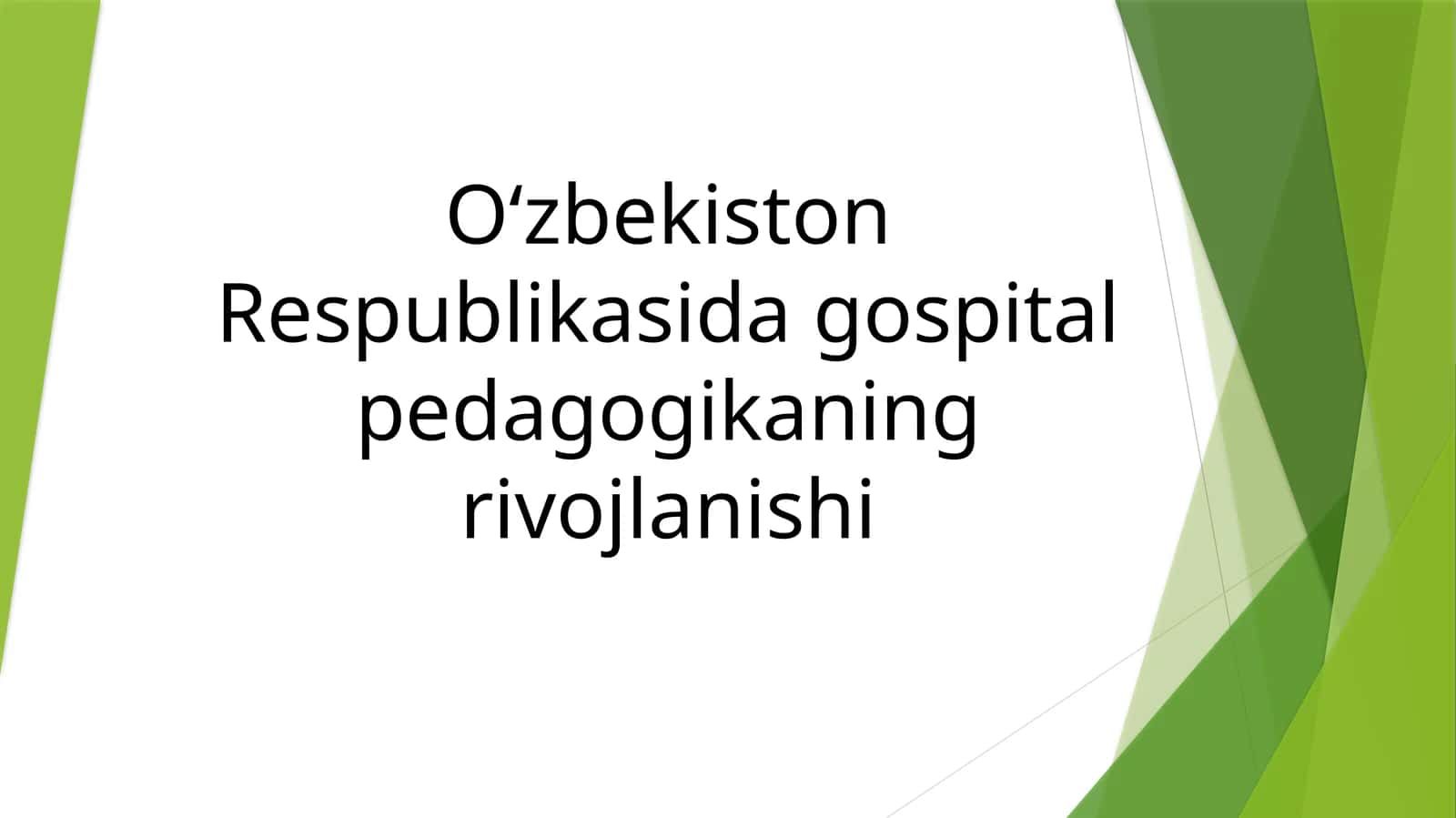 O‘zbekiston Respublikasida gospital pedagogikaning rivojlanishi 1