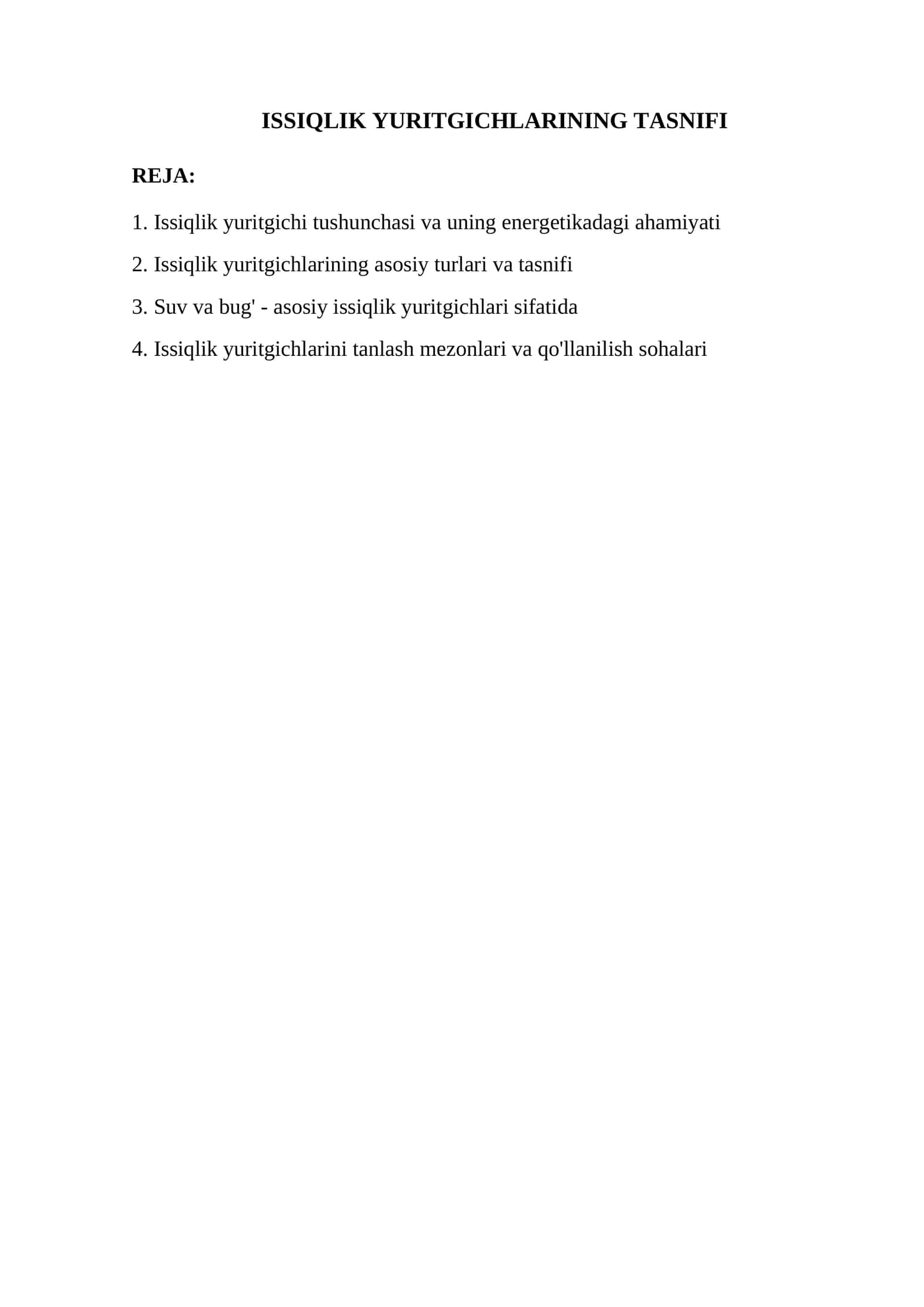 ISSIQLIK YURITGICHLARINING TASNIFI 1