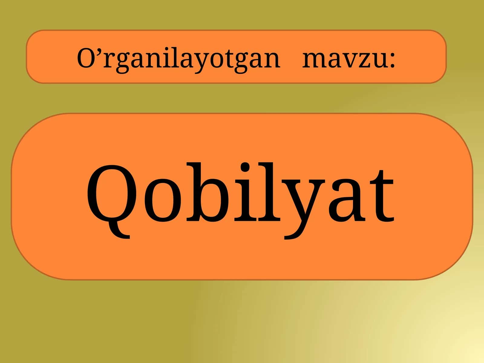 Qobiliyat haqida tushuncha 1