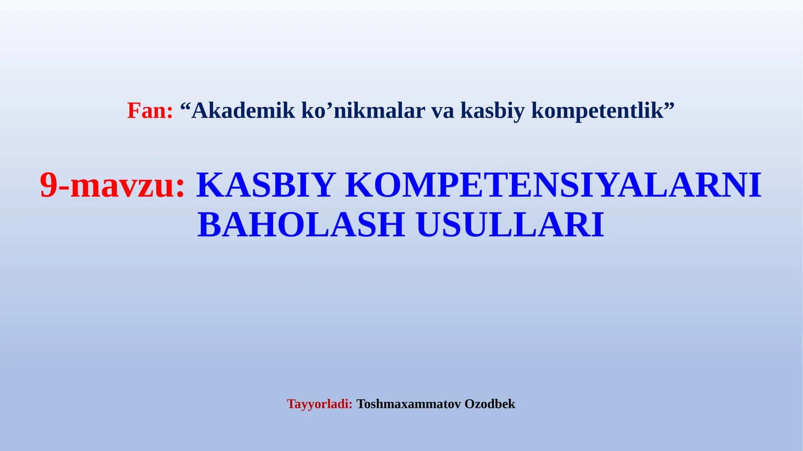Kasbiy kompetensiyalarni baholash usullari 1