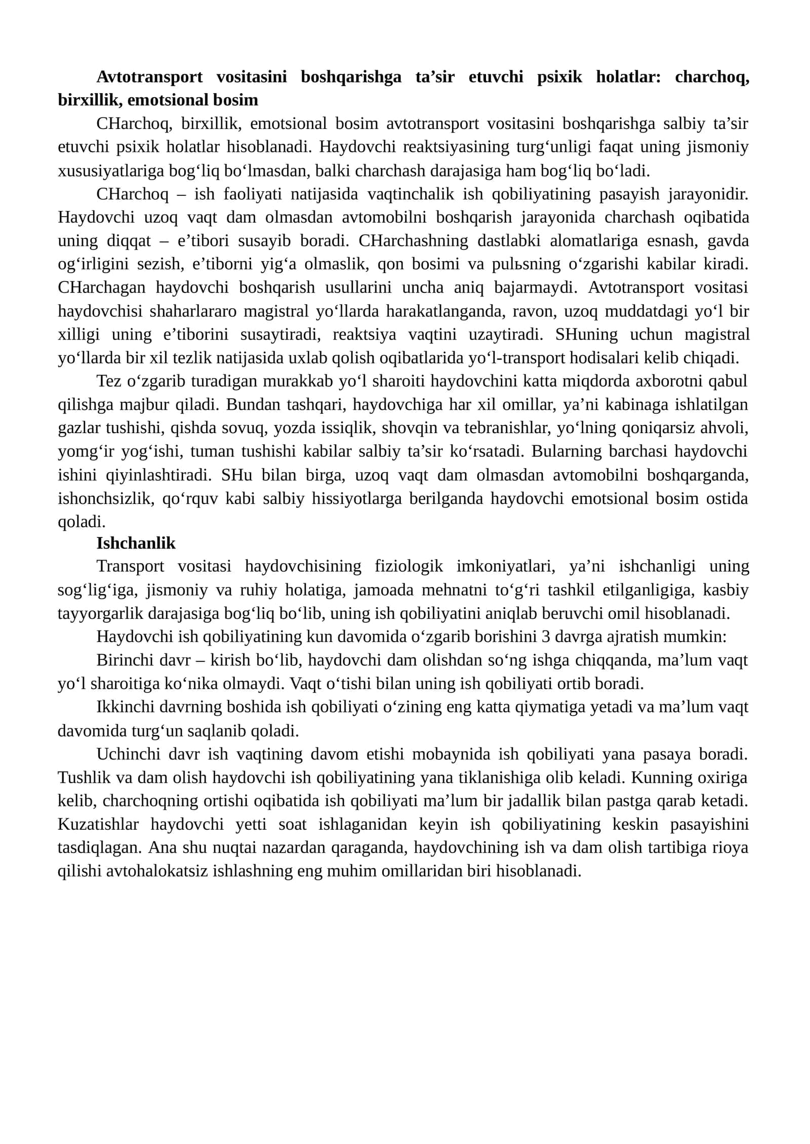 Avtotransport vositasini boshqarishga ta’sir etuvchi psixik holatlar: charchoq, birxillik, emotsional bosim 1
