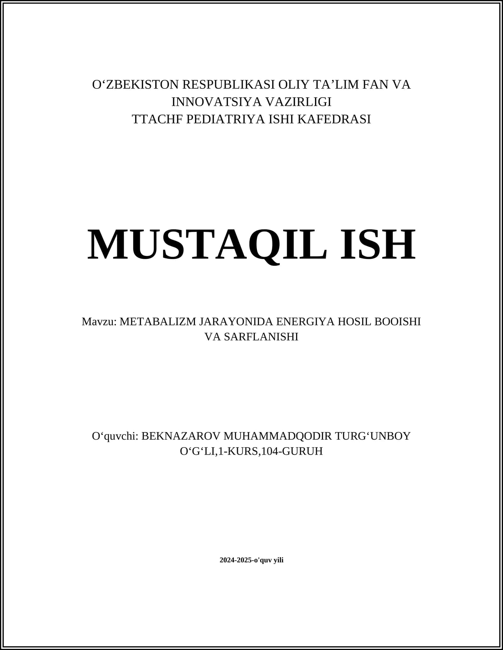 METABALIZM JARAYONIDA ENERGIYA HOSIL BOOISHI VA SARFLANISHI 1