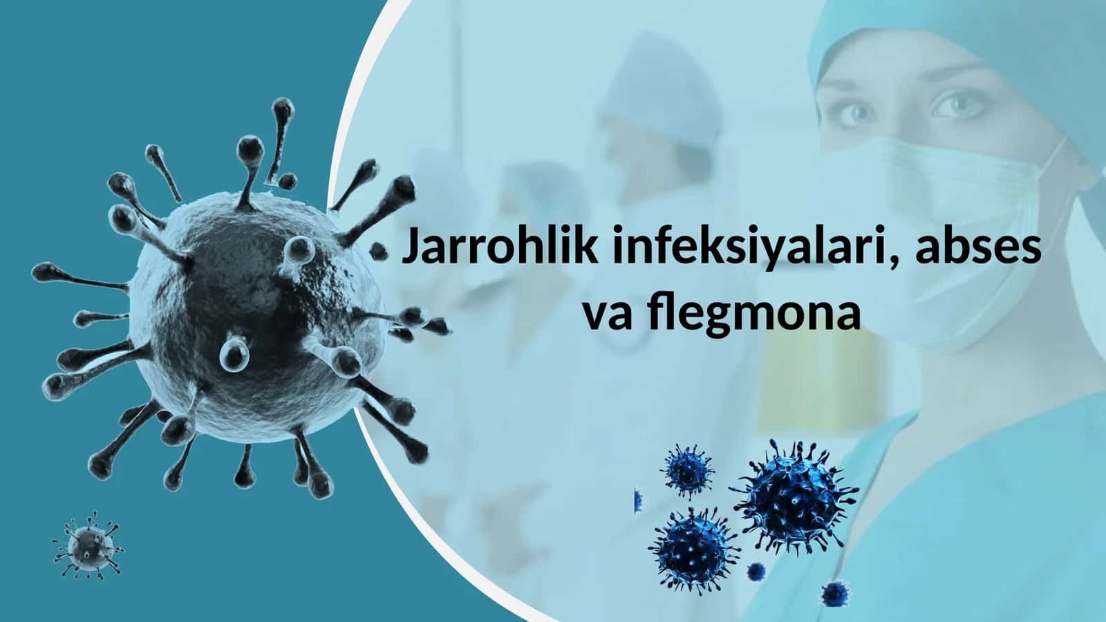 Jarrohlik infeksiyalari, abses va flegmona 1