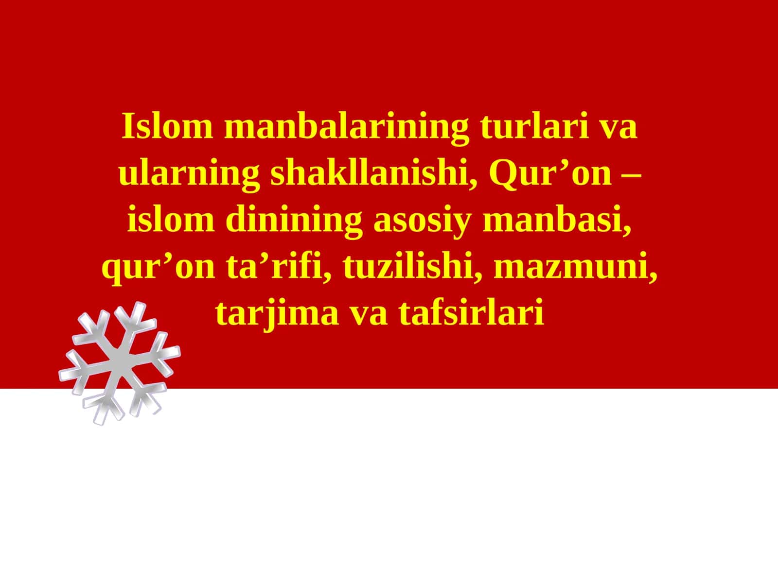 Islom manbalarining turlari va ularning shakllanishi 1