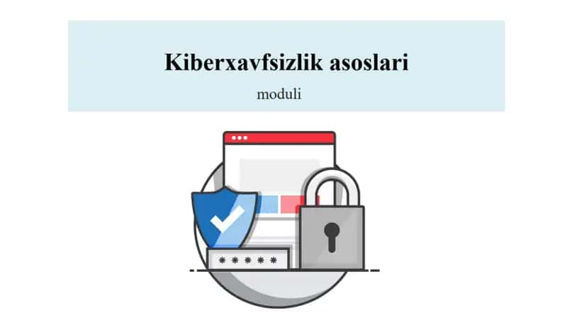 Kiberxavfsizlik asoslari faniga kirish. 1