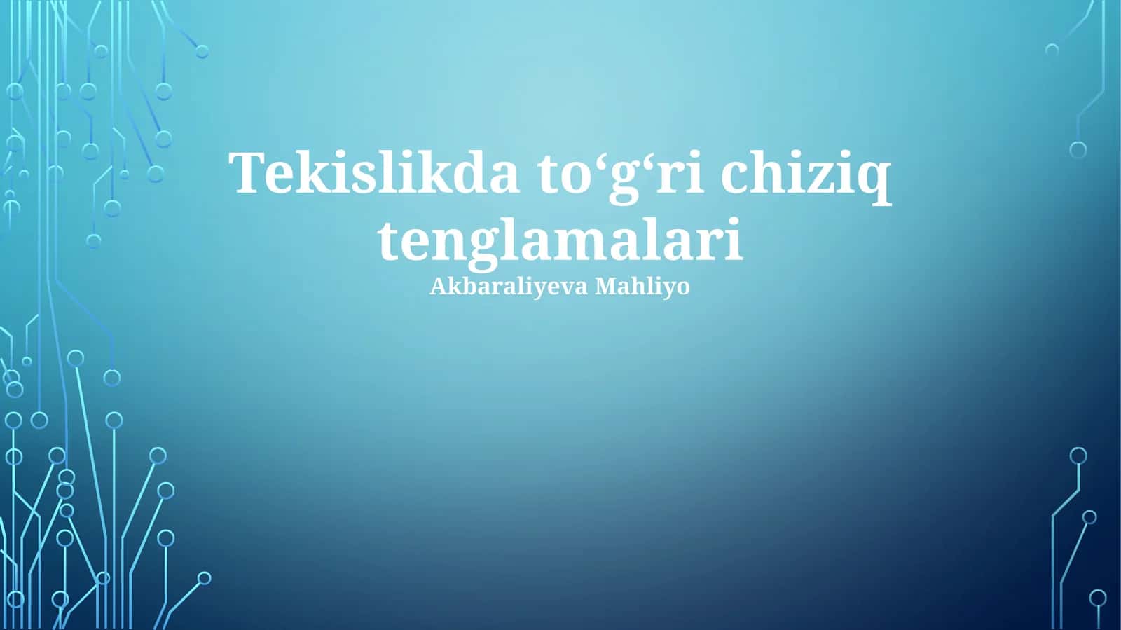 Tekislikda toʻgʻri chiziq tenglamalari 1