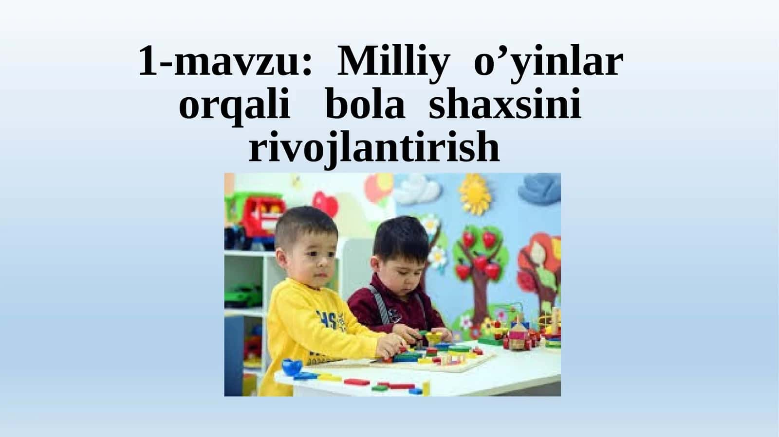 Milliyo’yinlar orqali bolash axsinirivojlantirish 1