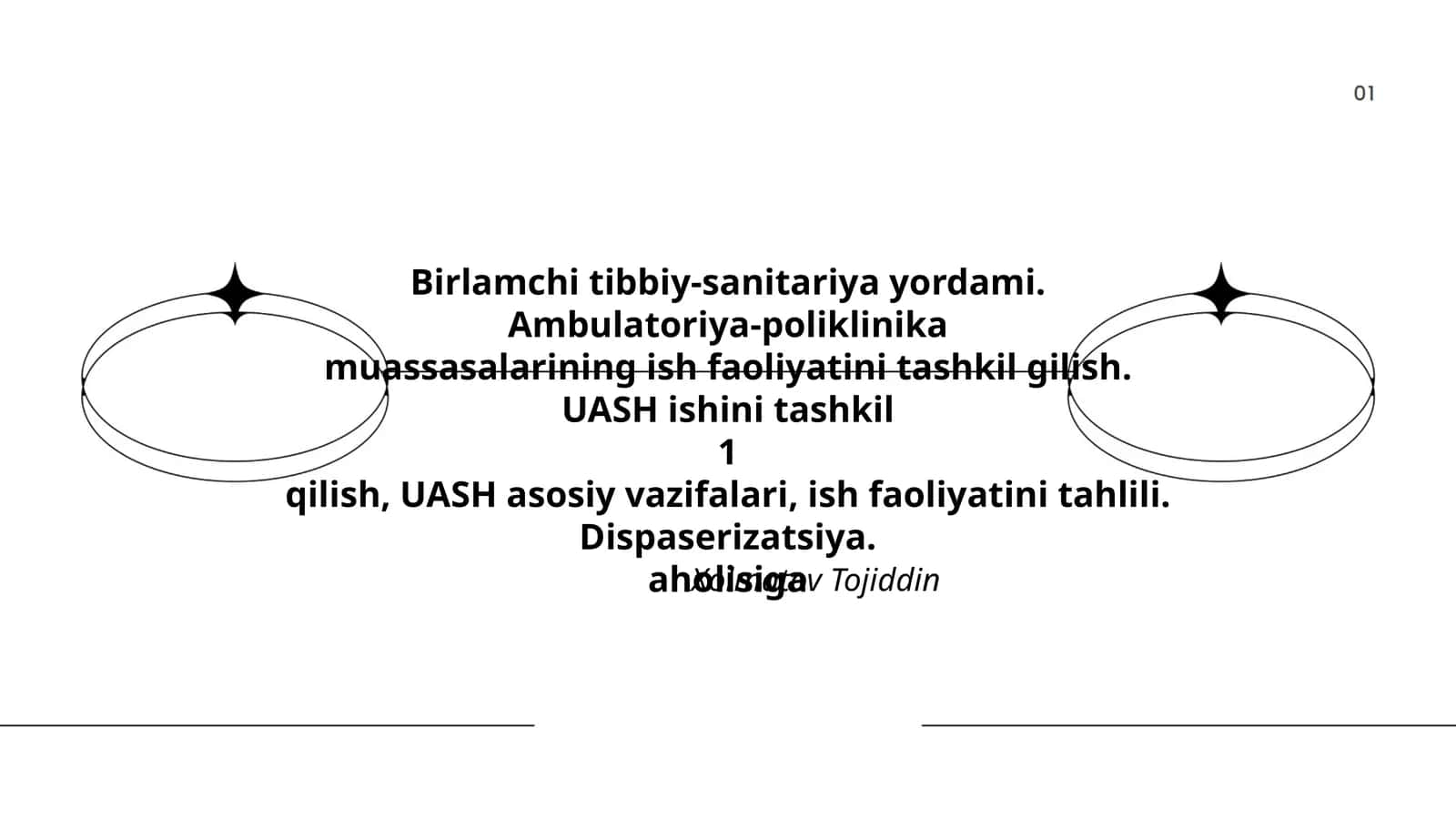 Birlamchi tibbiy-sanitariya yordami. Ambulatoriya-poliklinika 1