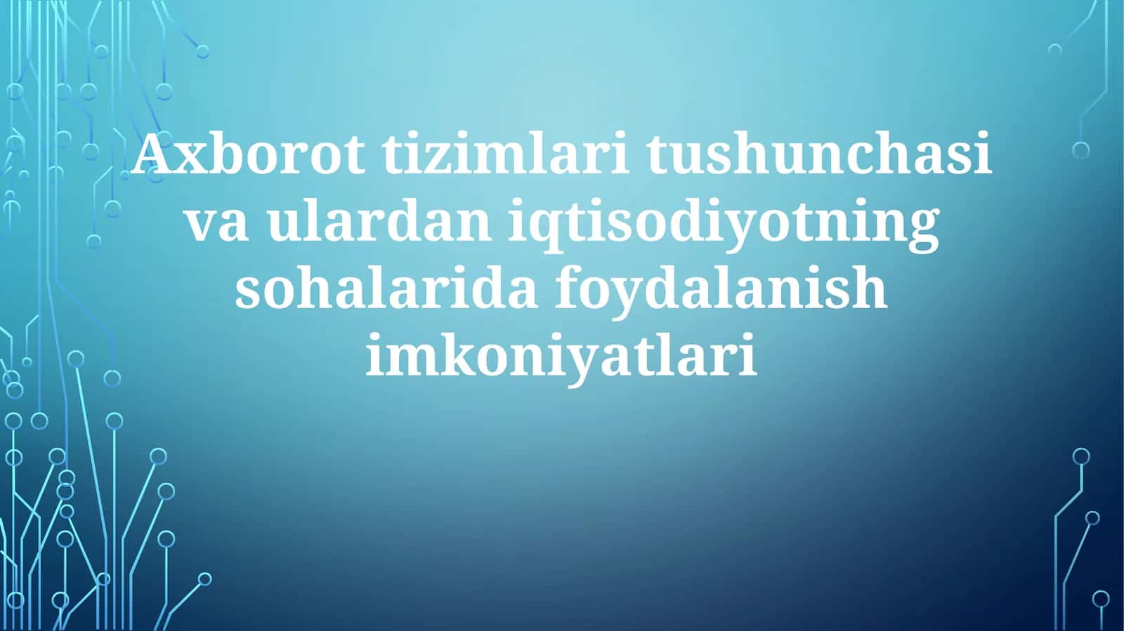 Iqtisodiy tarmoqlar 1