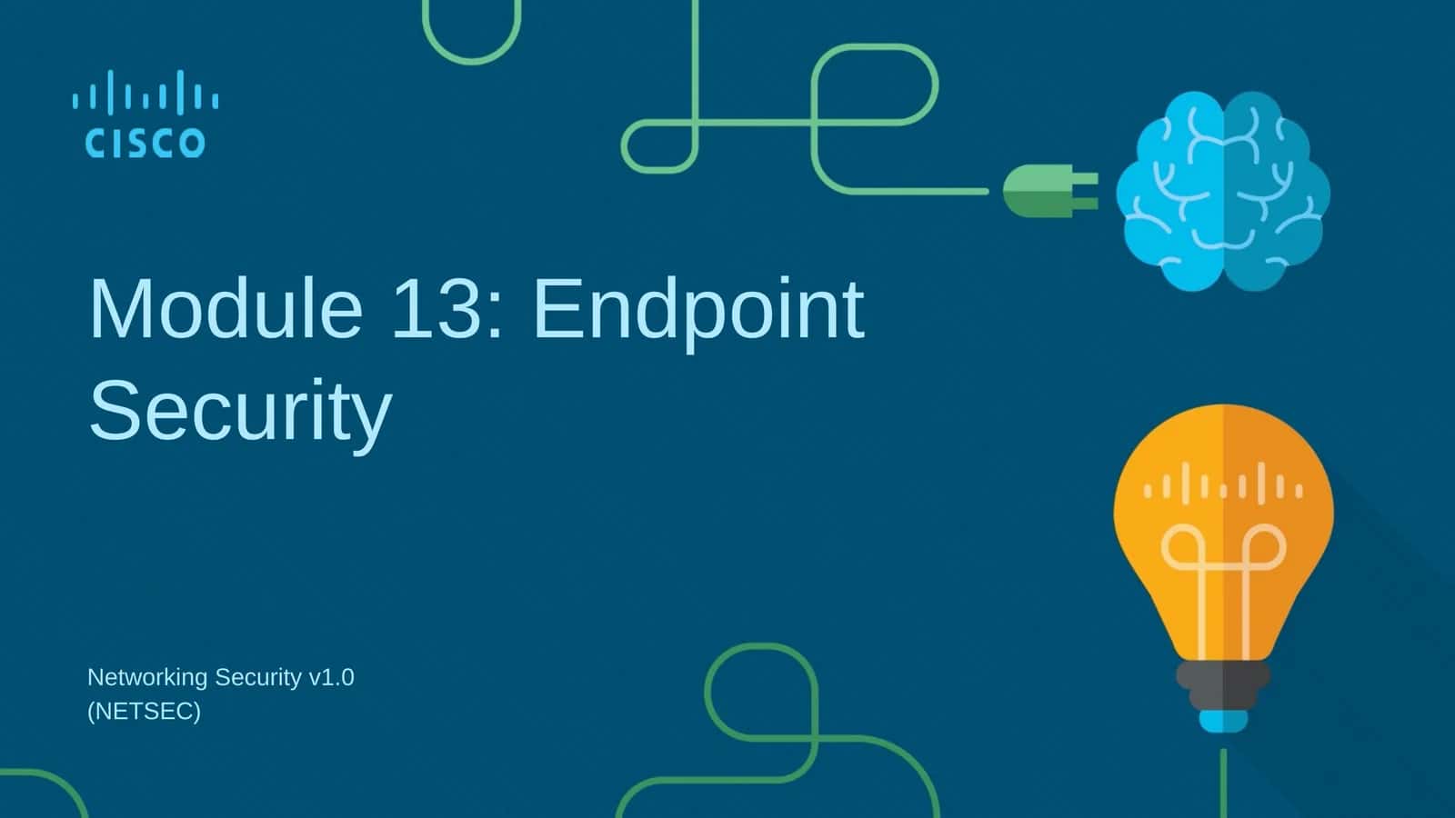 Module 13: Endpoint Security 1