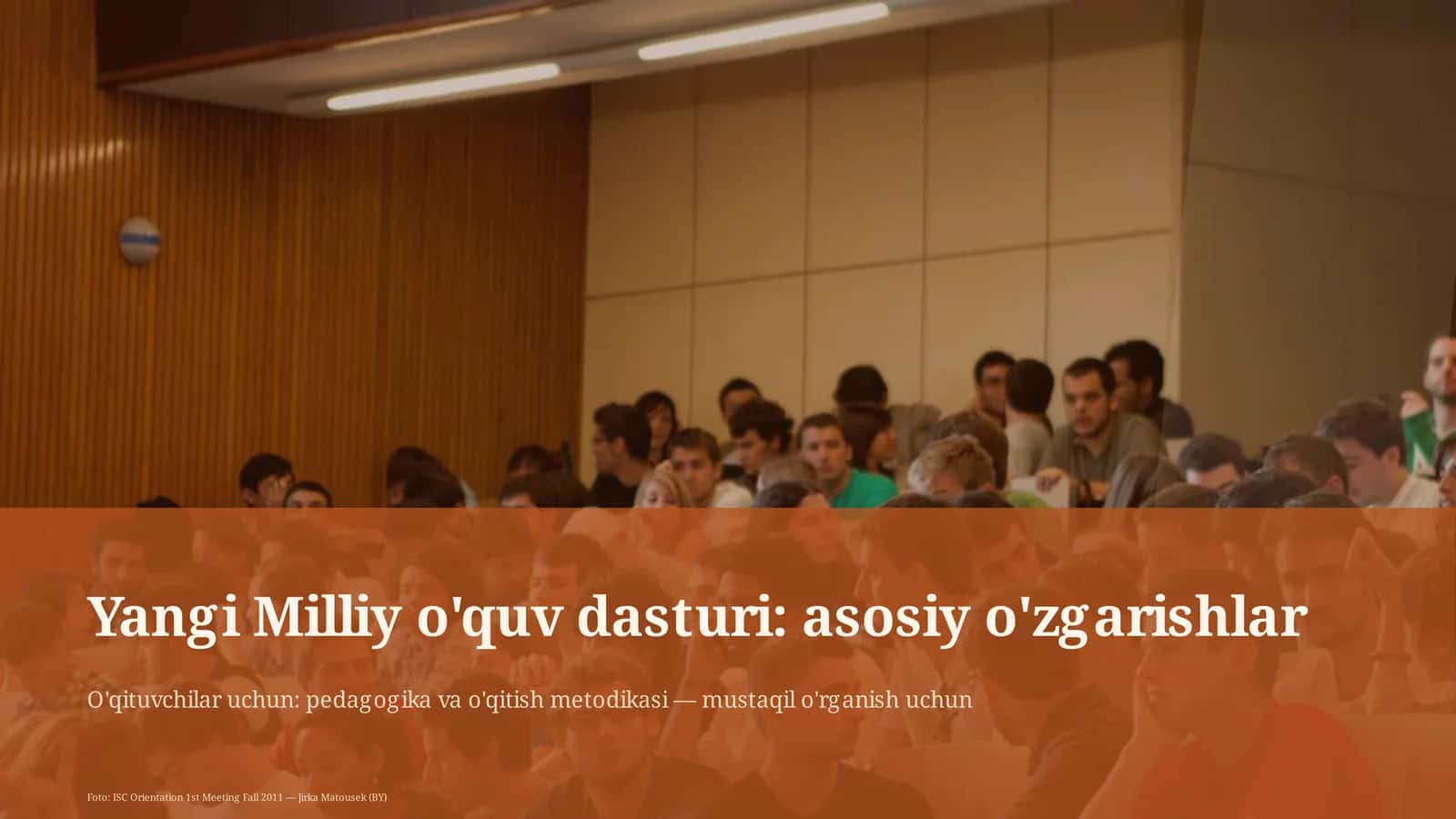 Yangi Milliy o'quv dasturi: asosiy o'zgarishlar 1
