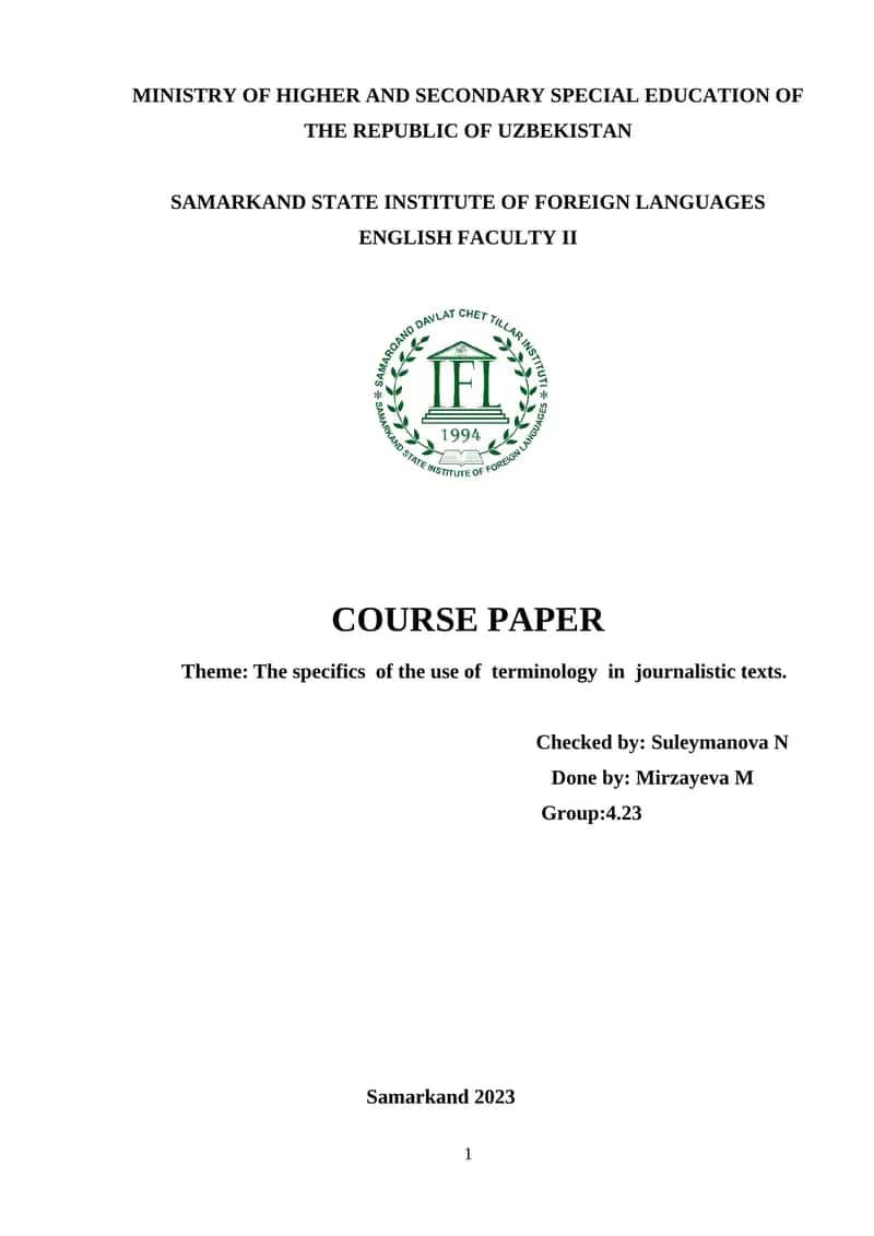 Course Paper on The Specifics of the Use of Terminology in Journalistic Texts 1