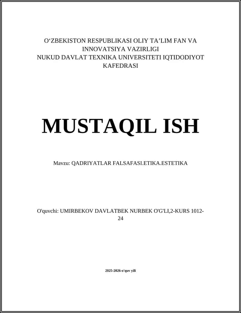QADRIYATLAR FALSAFASI.ETIKA.ESTETIKA 1