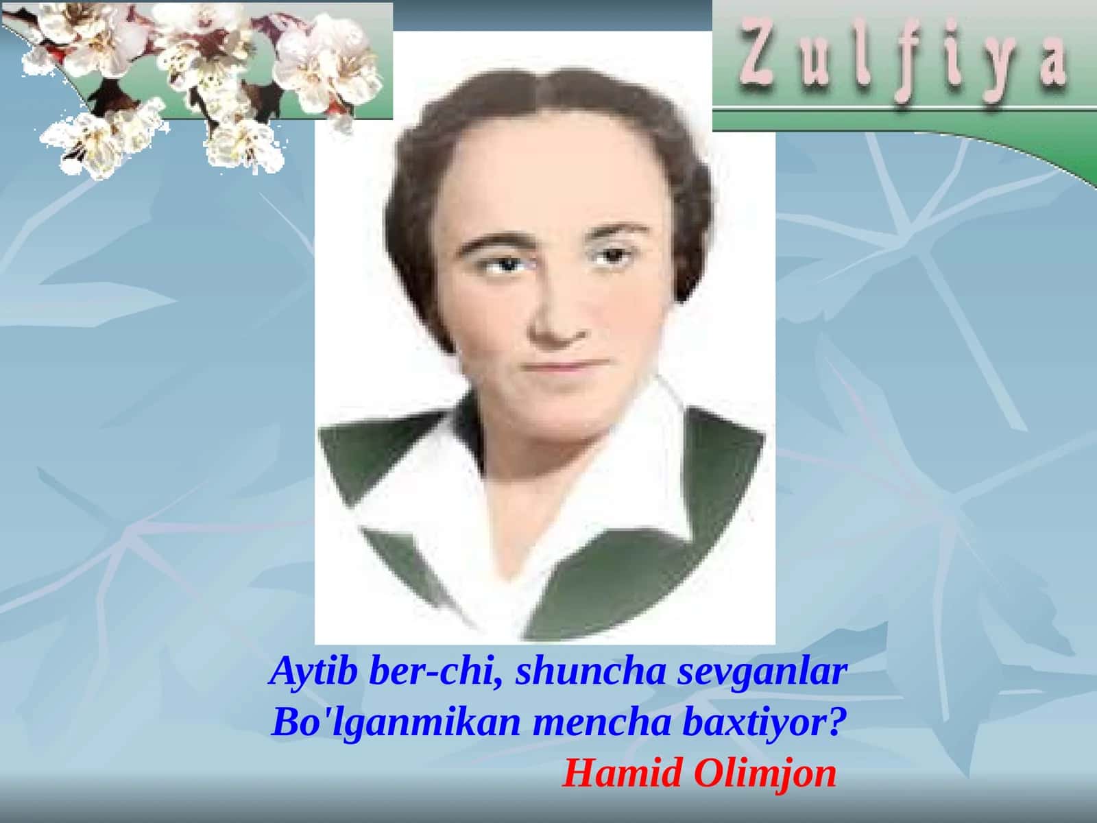 8-sinf Adabiyot fanidan Zulfiya Isroilova hayoti va ijodi dars ishlanma 1