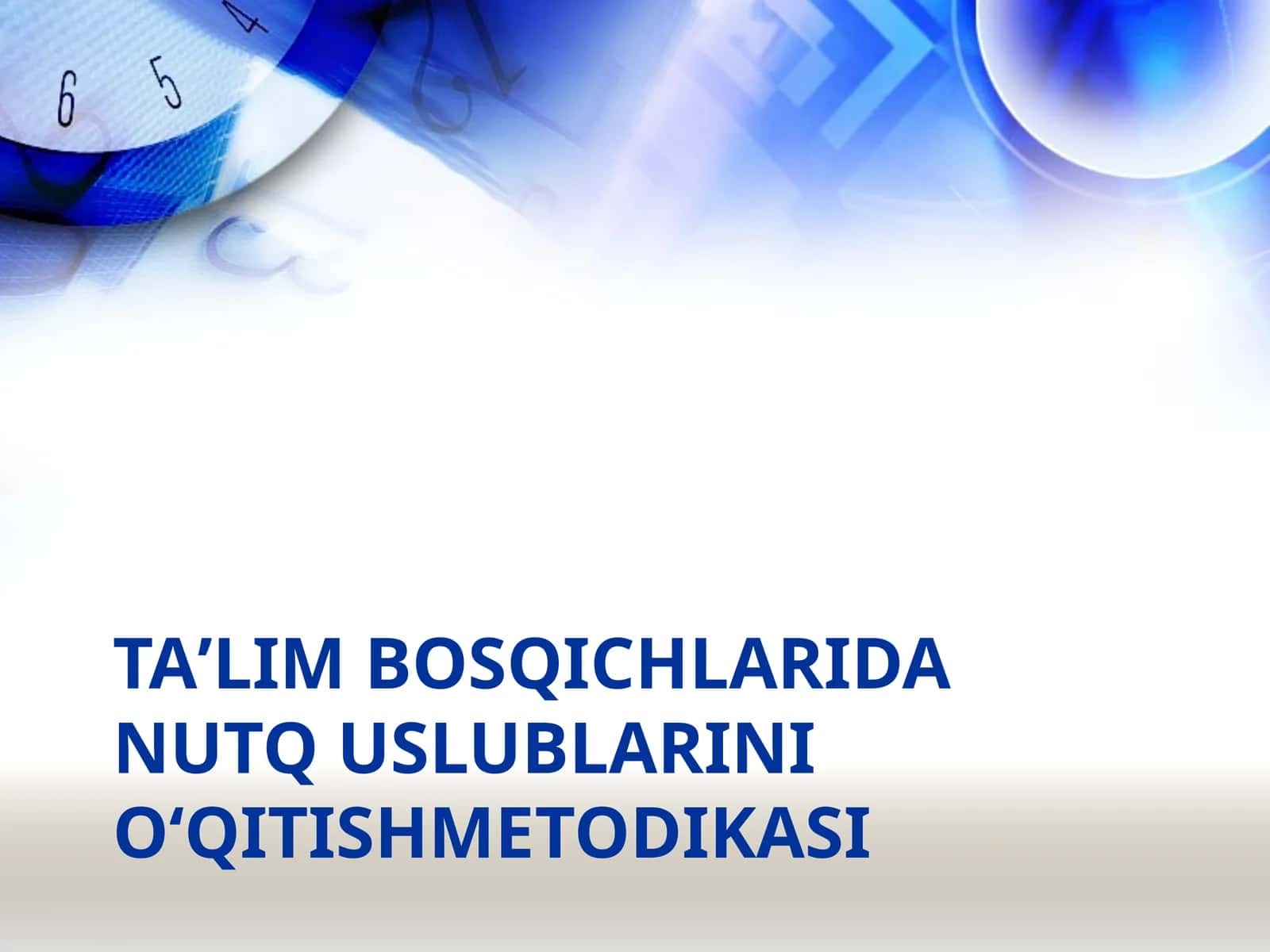 Taʼlimbosqichlaridanutquslublarinio‘qitishmetodikasi 1