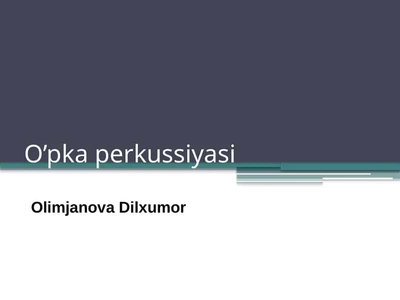O’pka perkussiyasi 1