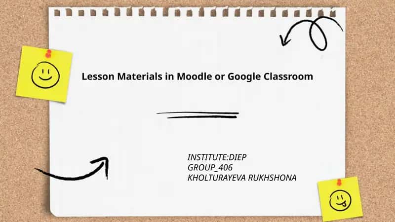 Lesson Materials in Moodle or Google Classroom 1